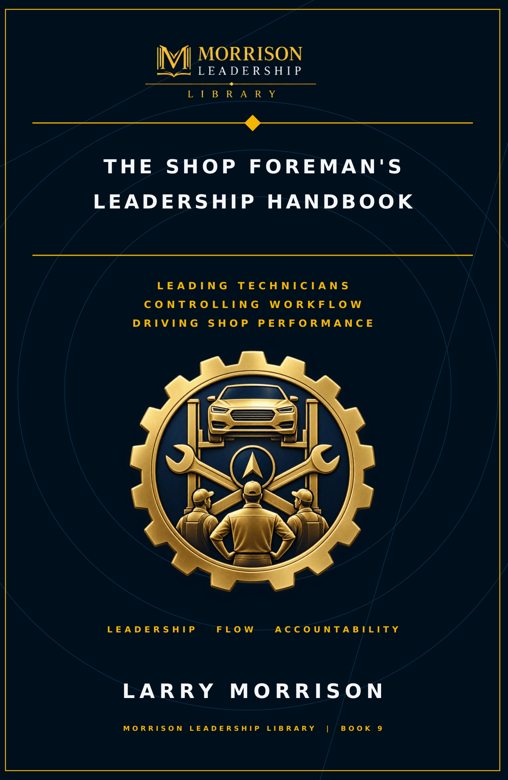 Front cover of The Shop Foreman’s Leadership Handbook, Book 9